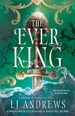 The Ever King (The Ever Seas, #1)
