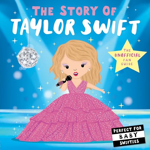 The Story of Taylor Swift