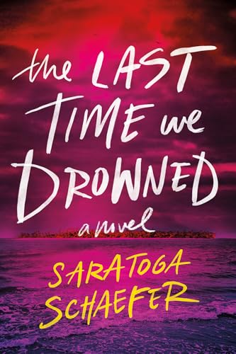 The Last Time We Drowned