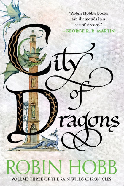 City of Dragons (Rain Wild Chronicles #3)