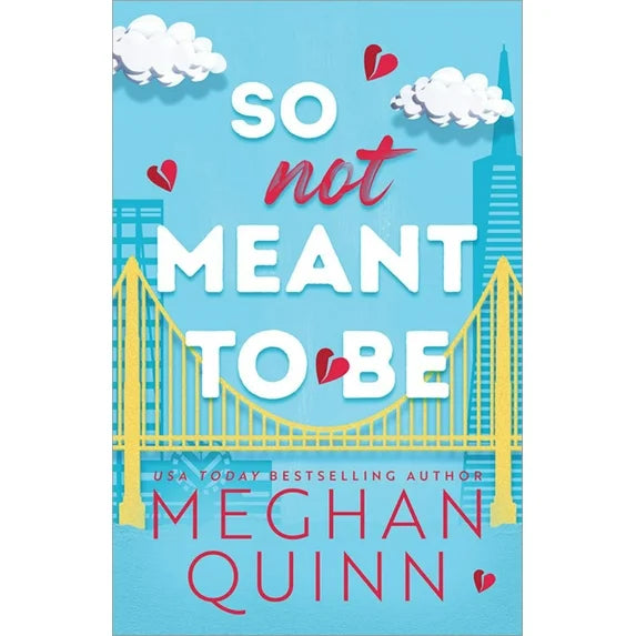 So Not Meant to Be (Cane Brothers, #2)
