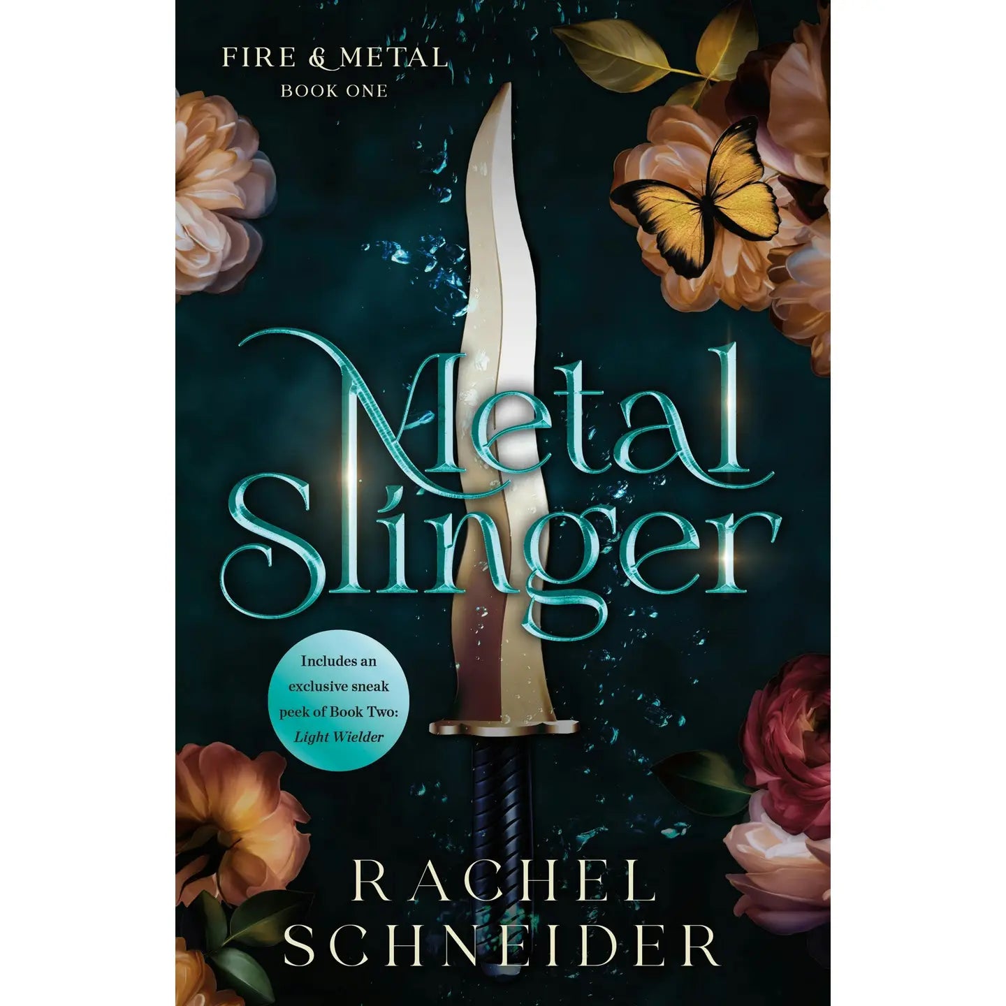 Metal Slinger (Fire & Metal, #1)