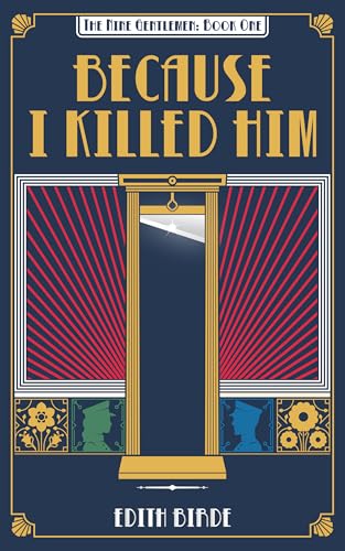 Because I Killed Him
