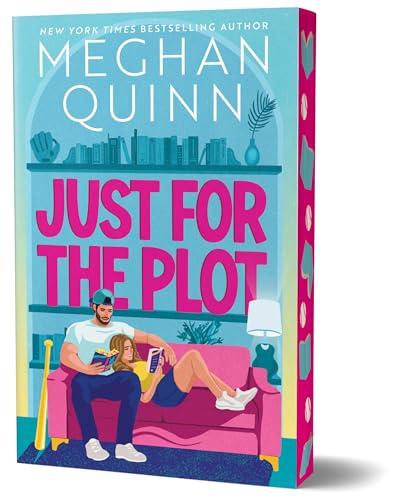 Just for the Plot (Bay Area Players #2) Deluxe Edition
