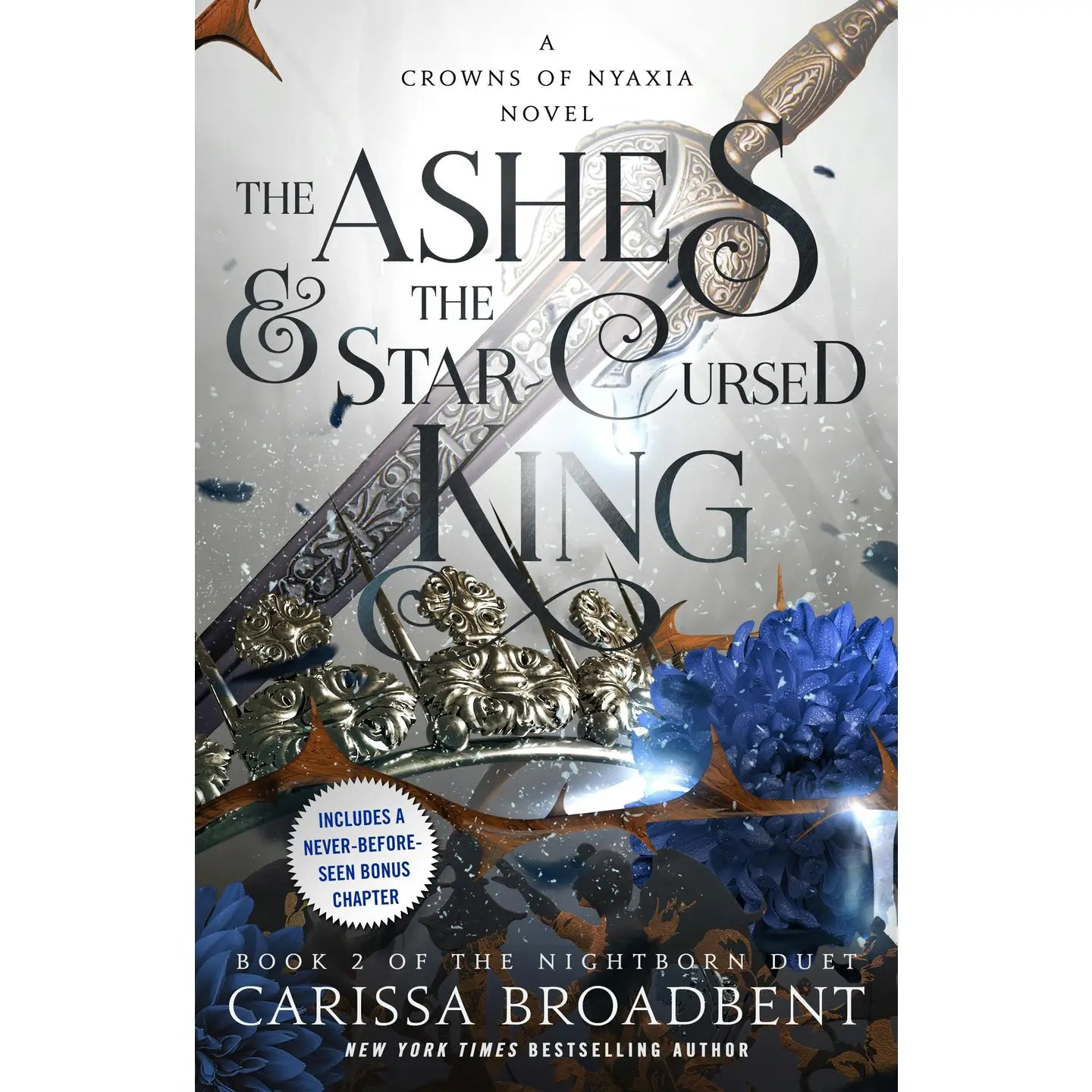 The Ashes & the Star Cursed King (Crowns of Nyaxia #2)