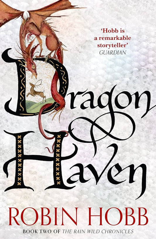 Dragon Haven (Rain Wild Chronicles #2)