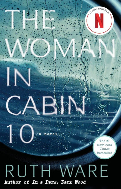 The Woman in Cabin 10 (Lo Blacklock #1)