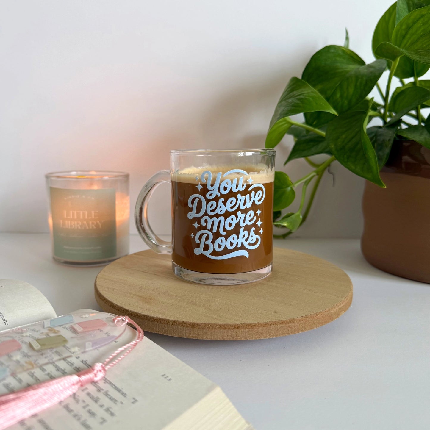 You Deserve More Books Glass Mug